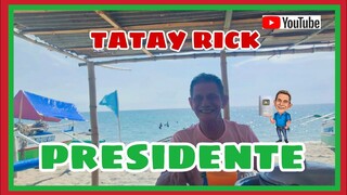 TATAY RICK:PRESIDENTE