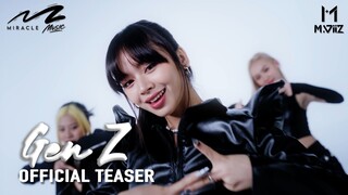 MVIIZ - GEN Z' OFFICIAL TEASER II