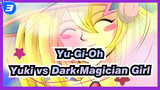 Yu-Gi-Oh|Duels！Jaden Yuki VS Dark Magician Girl (Influence of moe girls)_3