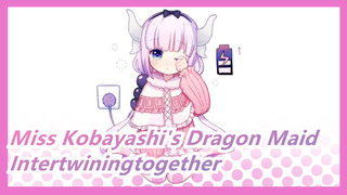 Miss Kobayashi's Dragon Maid|【Kanna】Intertwiningtogether which was saw tiredness