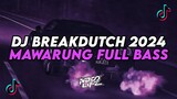 DJ MAWARUNG FULL BASS || BREAKDUTCH BOOTLEG FULL BASS TERBARU 2024 [NDOO LIFE]