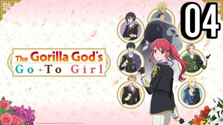 The Gorilla God's Go-To Girl Episode 4