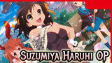 Suzumiya Haruhi OP