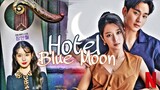 Hotel Blue Moon | Unofficial Trailer | Netflix