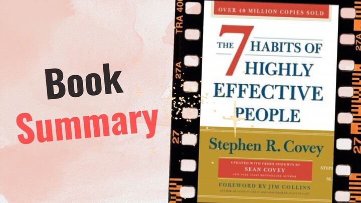 The 7 Habits of Highly Effective People | Book Summary
