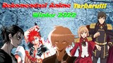 Winter Memanas 🔥🔥 Rekomendasi anime terbaru winter 2022