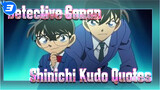 [Detective Conan / Shinichi Kudo] The Most Memorable Quotes_3