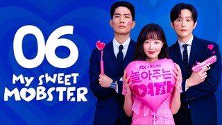 My Sweet Mobster Episode 6