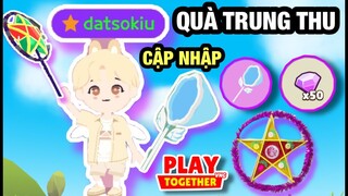 Play Together | Quà Cập Nhập Trung Thu