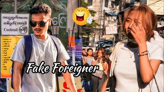 I Pretend to be a Foreigner in Yangon (Prank) 😂😂