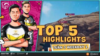 TOP 5 HIGHLIGHT WEEK 3 DAY 1 | PMPL VN S4