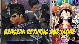 Berserk is Returning and One Piece Enters its Final Arc / Saga