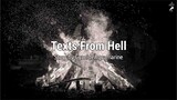 Story Time - Text From Hell