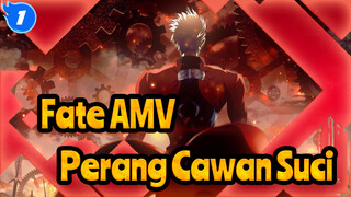 Fate AMV
Perang Cawan Suci_1