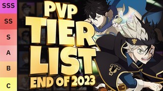 BLACK CLOVER MOBILE PVP END OF YEAR 2023 TIER LIST - Black Clover Mobile