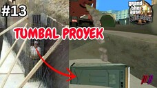 TUMBAL PROYEK | GTA SAN ANDREAS #13