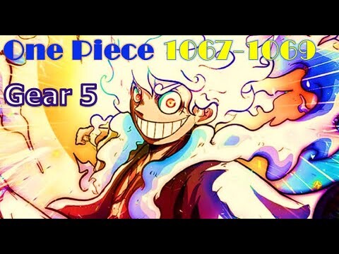 [Review Anime] One Piece Tập 1067-1069 | LUFFY Bật Gear 5 Kết Thúc Thời Đại Hải Tặc BIG MOM, KAIDO
