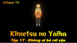 Kimetsu no Yaiba Tập 17 - Không ai bỏ rơi cậu