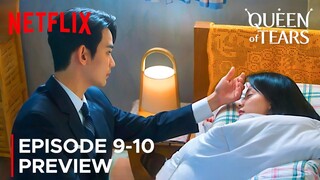 Queen of Tears | Episode 9-10 Preview | Kim Soo Hyun | Kim Ji Won {ENG SUB}