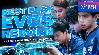 SEASON PANAS BUAT EVOS REBORN | Best Play | 2022 PMPL ID Spring Country Finals