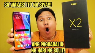 POCO x2 - ANG PAGBABALIK NG HARI NG SULIT!