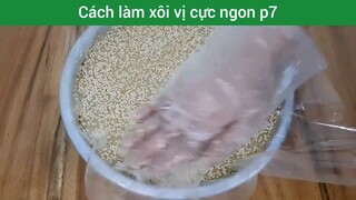 cách làm xôi vị cực ngon phần 7