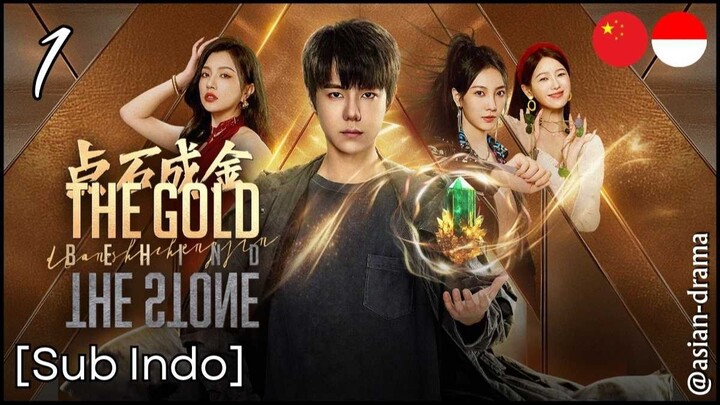 The Gold Behind the Stone (2025) – Eps. 01 [Sub Indo]