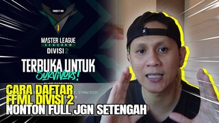 CARA DAFTAR FFML DIVISI 2 | NONTON FULL JANGAN SKIP BIAR NGERTI !!