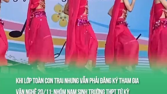 Khi lớp toàn còn trai nhưng vẫn phải đăng ký múa văn nghệ 20/11 thì sẽ ra sao:))