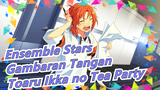 Ensemble Stars|Gambaran Tangan- Toaru Ikka no Tea Party