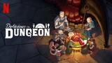 Delicious in Dungeon Episode 13