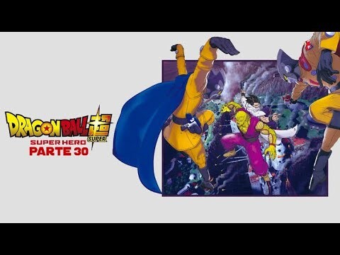 Dragonball Super Hero Película Completa Parte 30