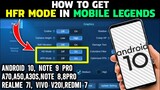 HOW TO GET HFR MODE IN ANDROID 10 || MOBILE LEGENDS