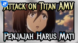 [Attack on Titan AMV] Titan Harus Mati!_2
