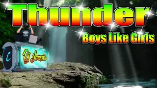 Thunder - Reggae Remix (Boys Like Girls) Dj Jhanzkie 2022