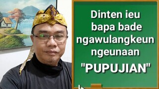 Pelajaran B.Sunda "2 Cara Ngawihkeun Pupujian" oleh Kang C.A Katenga