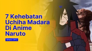 Ada 7 Kehebatan Seorang Uchiha Madara!!! TONTON SAMPAI SELASAI!