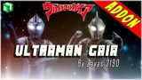 Ultraman Gaia Addons - Minecraft Bedrock Edition / MCPE