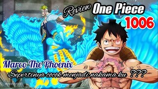 REVIEW ONE PIECE 1006 - MARCO NEXT NAKAMA ??? | KEKUATAN KOMANDAN YONKOU SHIROHIGE !!! | TERBARU