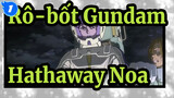 [Rô-bốt Gundam/Hathaway Noa tỏa sáng] RX-105 Cảnh chiến đấu_1