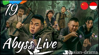 Abyss Live (2025) – Eps. 19 [Sub Indo]