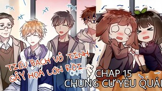 [ Truyện tranh đam mỹ ] Chung Cư Yêu Quái - Chap 15