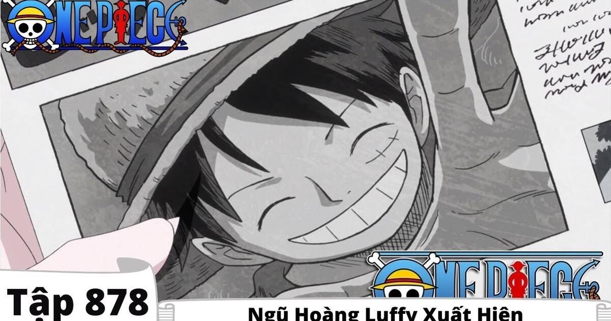 One Piece Tập 878 Ngũ Hoang Luffy Xuất Hiện đảo Hải Tặc Tom Tắt Anime Bilibili
