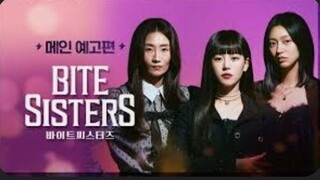 BITE SISTERS EPISODE 1 KDRAMA