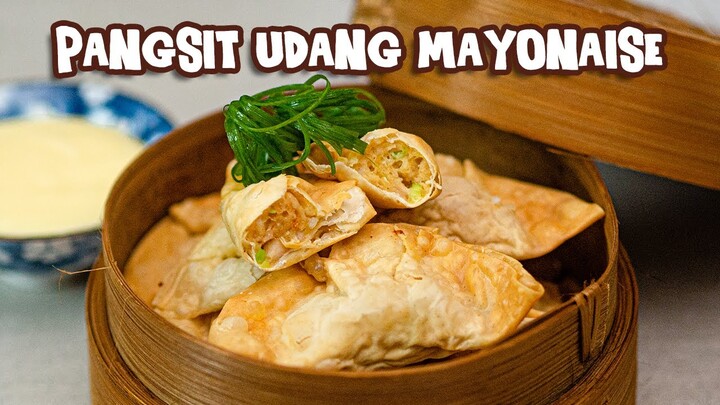 DIMSUM Paling Laku Di Restaurant ! Resep Pangsit Udang Mayonnaise