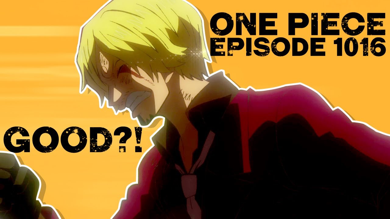 Mediocre Or Good One Piece Episode 1016 Breakdown Bilibili