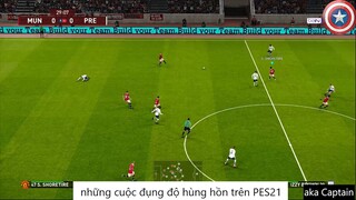 những cuộc đụng độ hùng hồn trên PES21 #85