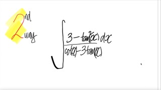 2nd way: trig integral (3-tan^2(x))/(cot(x)-3tan(x)) dx