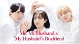 Me, My Husband & My husband's Boyfriend Ep1 🇯🇵 (2023) | Watashi To Otto To Otto No Kareshi
