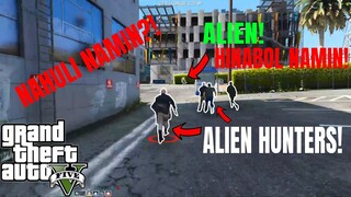 NAKITA NAMIN ANG ALIEN SA BILLIONAIRE CITY! ( DALAWA SILA! ) HINABOL NAMIN !